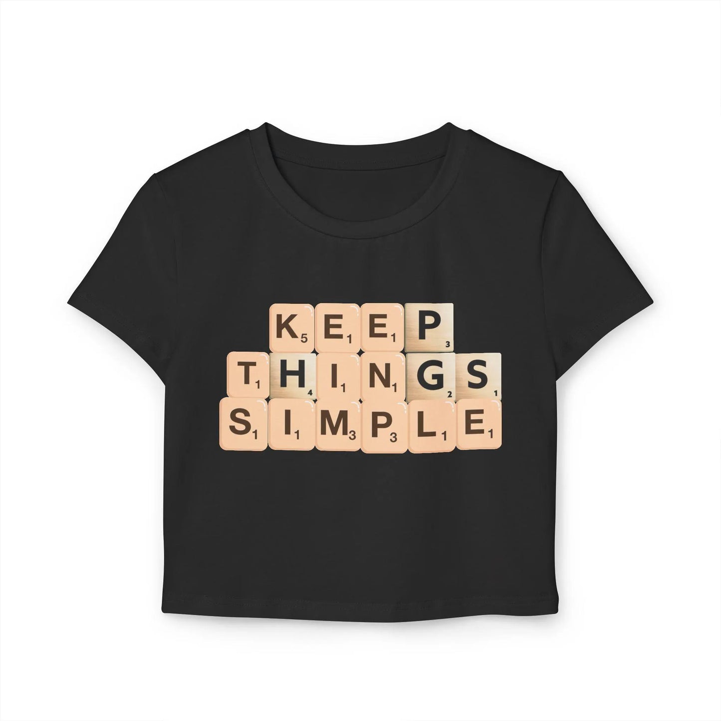 Women's Baby Tee, Keep Things Simple Shirt, Minimalist Women's T-Shirt, Inspirational Graphic, Positive Vibes Top, Kindness, Gift for Her