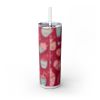 Love Latte 20 oz Skinny Tumbler - The Perfect Valentine's Day Travel Mug or Coffee Lover Gift for Her!