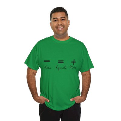 Unisex Heavy Cotton Tee Less Equals More Comfortable, Cotton and Stylish T-Shirt for Men & Women, Casual Fit, Perfect for Everyday Wear
