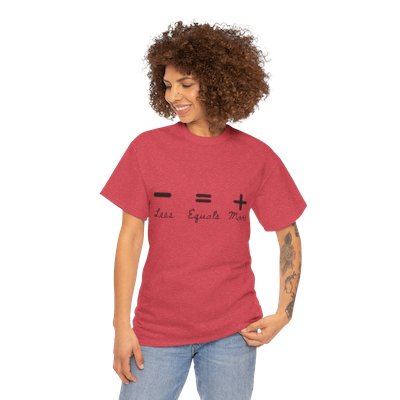 Unisex Heavy Cotton Tee Less Equals More Comfortable, Cotton and Stylish T-Shirt for Men & Women, Casual Fit, Perfect for Everyday Wear