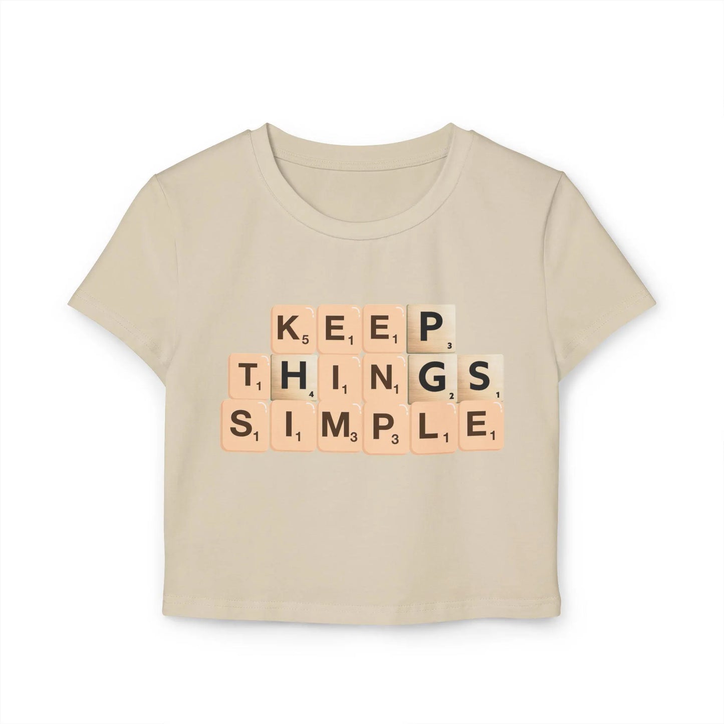 Women's Baby Tee, Keep Things Simple Shirt, Minimalist Women's T-Shirt, Inspirational Graphic, Positive Vibes Top, Kindness, Gift for Her