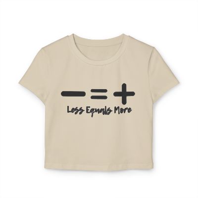 Women's Baby Tee, Less Equals More, Shirt, Minimalist Women's T-Shirt, Inspirational Graphic, Positive Vibes Top, Kindness, Gift for Her